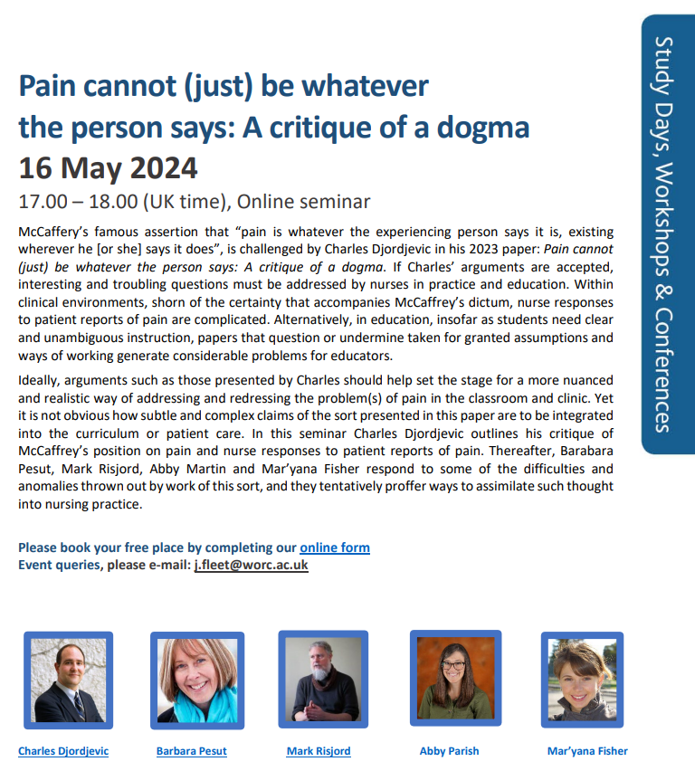 16th May - 17:00 UK time - online seminar.
Pain cannot (just) be whatever the person says: A critique of a dogma.
To book a place go to forms.office.com/pages/response…