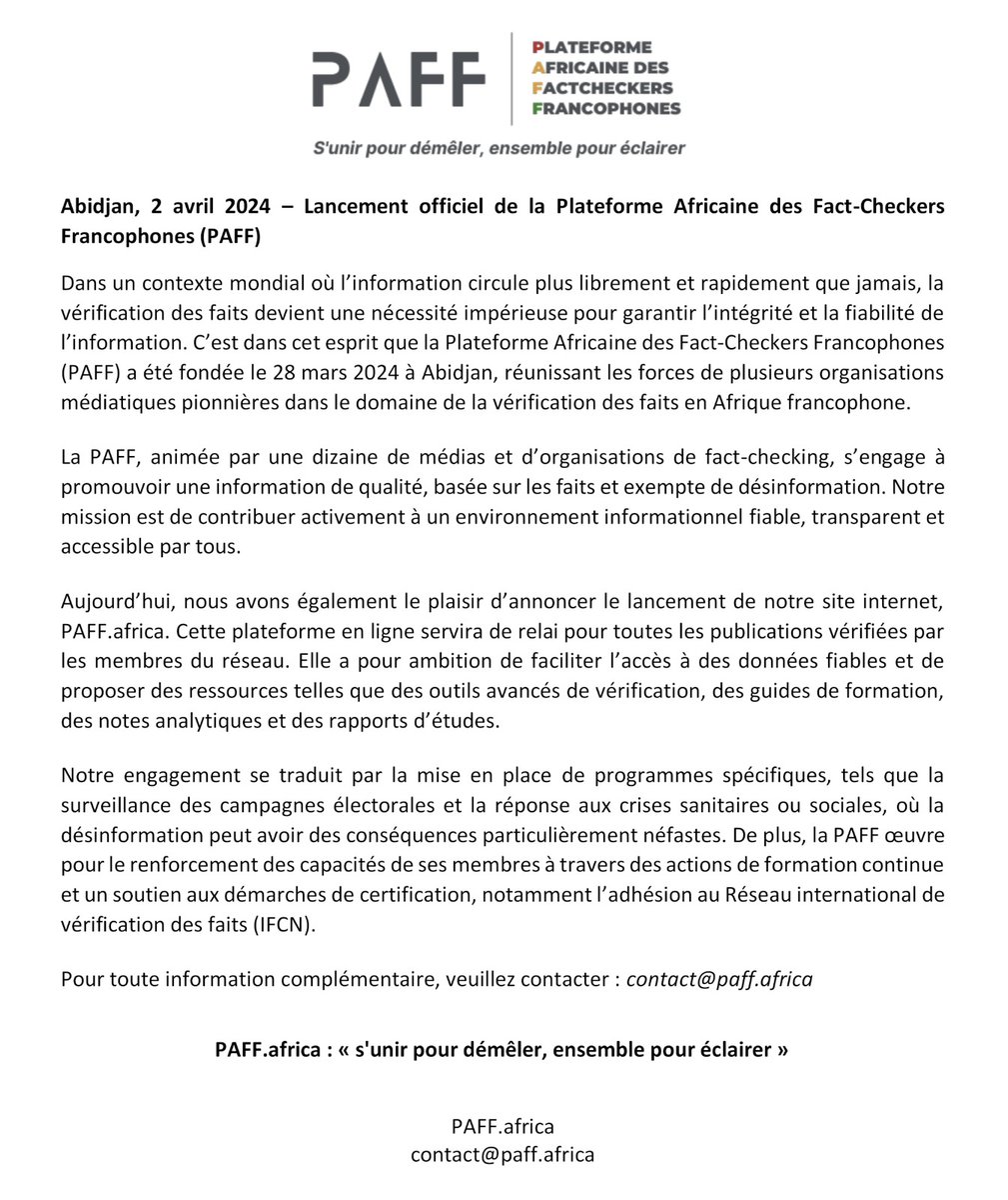 📢📢📢À l'occasion de la journée internationale du #factChecking 🔎 ce 2 avril 2024, nous sommes très heureux de vous annoncer le lancement officiel de la plateforme Africaine des Fact-Checkers francophones (PAFF) - <a href="/Paff_Africa/">PAFF</a>. Le site 👉 Paff.africa. 
Communiqué ⤵️