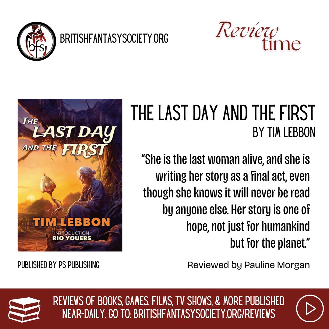 The official BFS review: The Last Day and the First by @timlebbon, published by @pspublishinguk, reviewed by Pauline Morgan. britishfantasysociety.org/the-last-day/