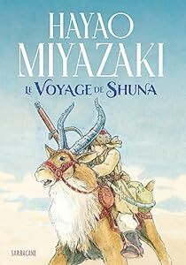@ESarbacane Nouvelle critique sur Le Voyage de Shuna de Hayao Miyazaki sur Babelio : Ce livre réalisé par le célèbre Miyazaki m'a tout de suite attiré avec sa sublime couverture ! On se retrouve plongé dans un univers onirique comme d... ift.tt/VJ18Y9H