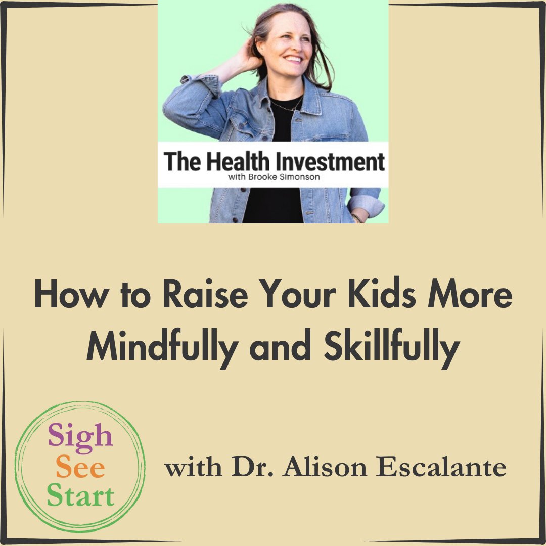 In this podcast episode we talk about parenting with more mindfulness. Using the Sigh, See, Start method we grow in our skillfulness at a fast pace. Listen to the episode here: thehealthinvestment.com/233-2/ #parenting #podcast #parentingtips