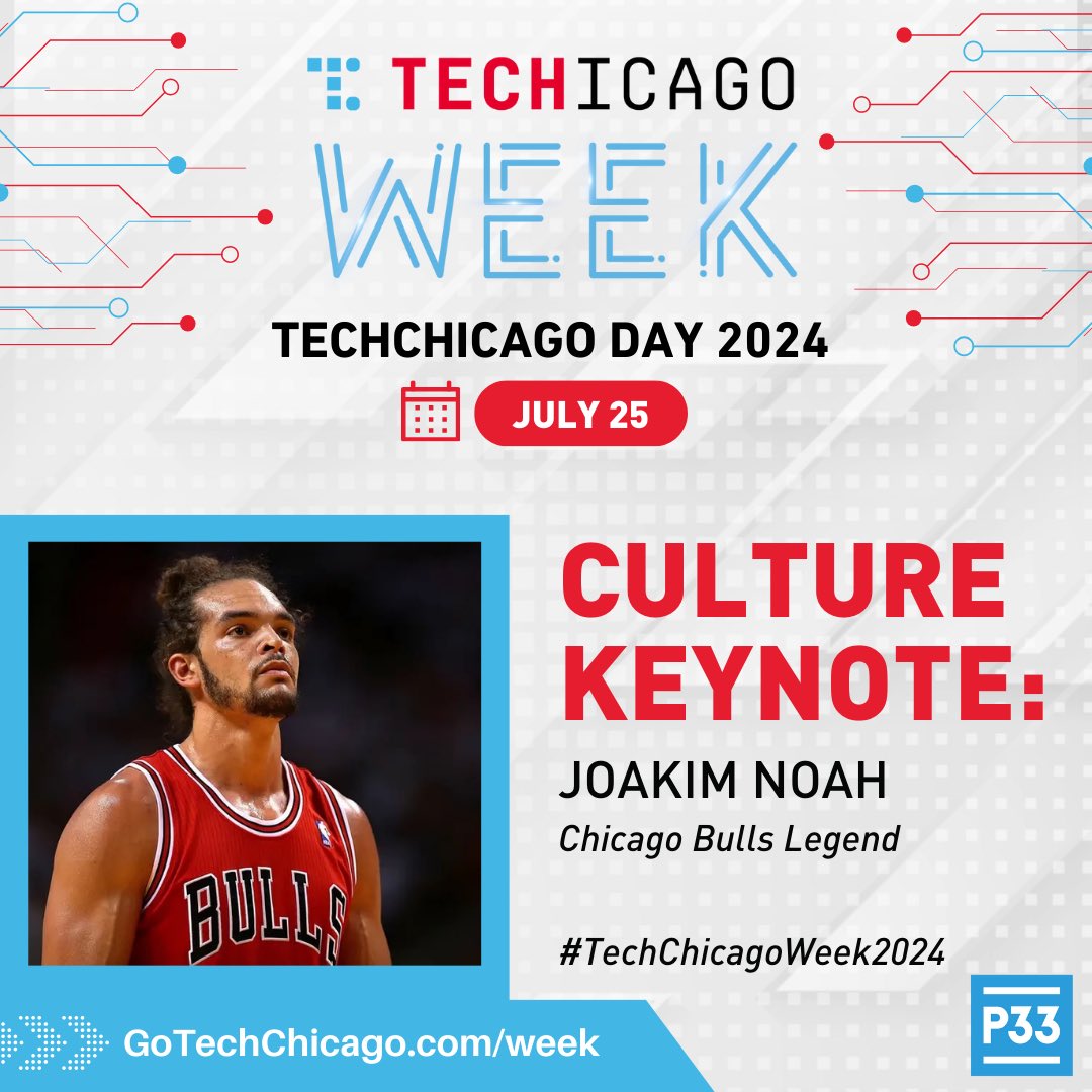 2x NBA ALL STAR 1x Defensive Player of The Year 2x NCAA Champion 9 season vet in Chicago Chicago Bulls legend, Joakim Noah will be one of our keynote speakers this year at TechChicagoWeek on TechChicagoDay, July 25. Tickets available soon. I’m very excited to welcome my good