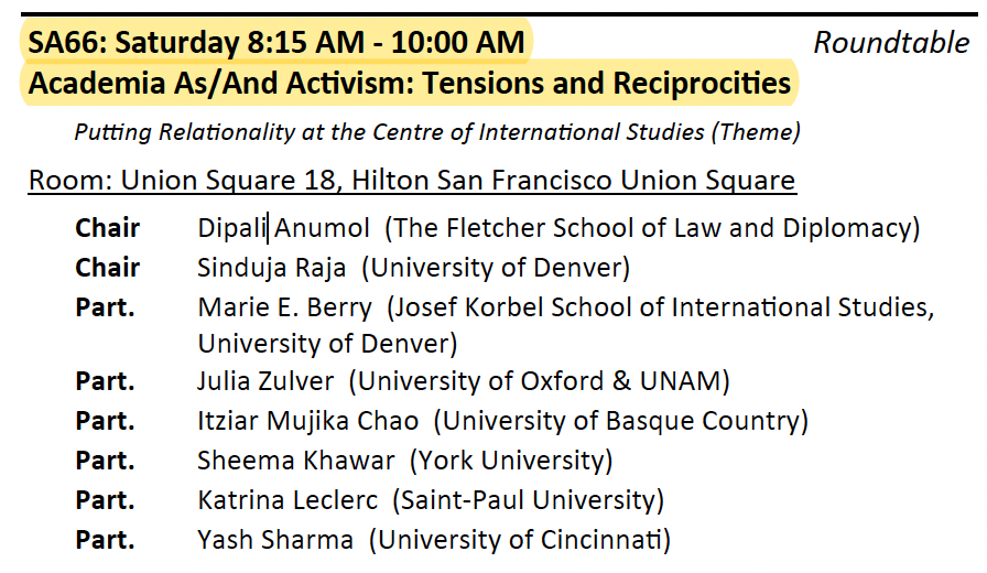 Hi! @SindujaRaja18 and I are co-chairing two wonderful roundtables at #ISA2024. First, we'll be discussing the relationship between academia and activism with @marieeberry, @JZulver, @FitoreMag, @KhawarSheema , @leclerc_katrina and @YASHsh on Saturday morning. @isanet