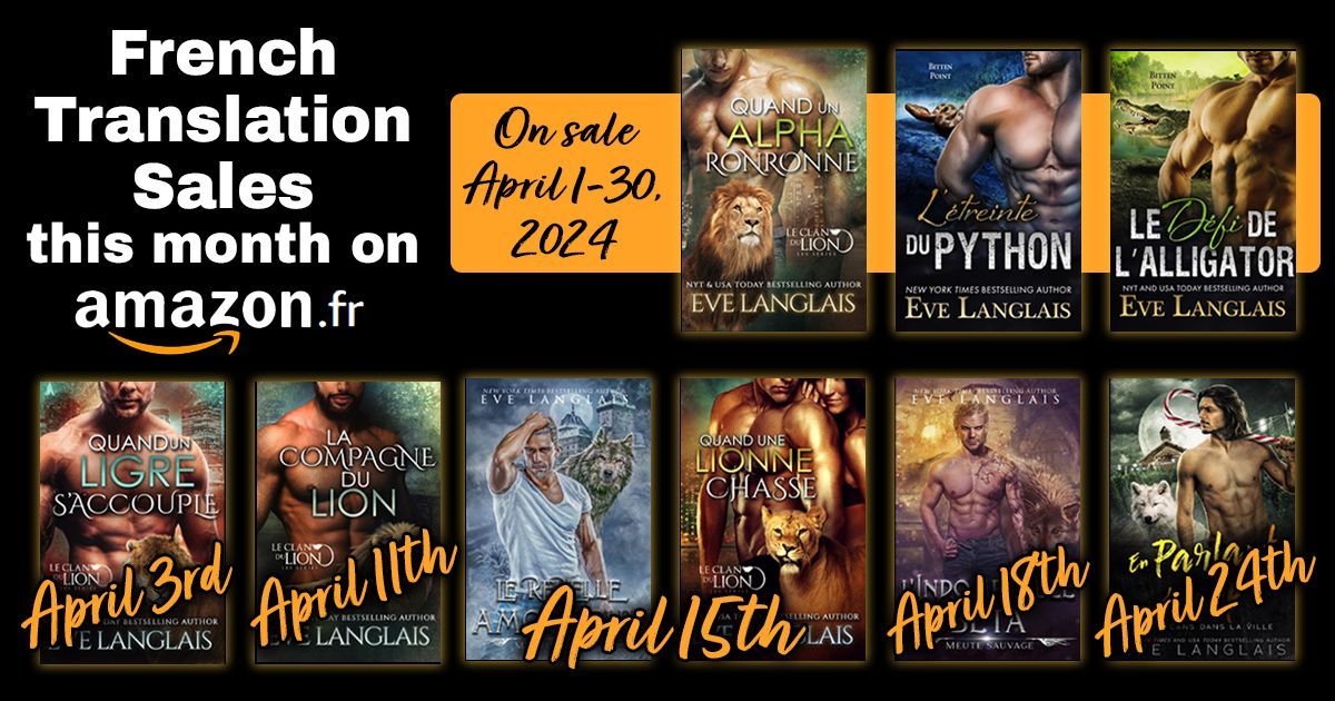 Do you read French translations? Amazon.fr has sales this month on some of my ebooks! All month: Quand un Alpha Ronronne L’étreinte du Python Le Défi de l’Alligator