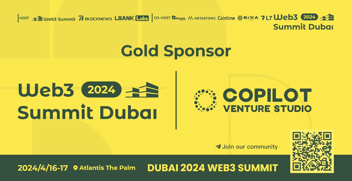 🎉 We're thrilled to announce <a href="/CopilotVenture/">Copilot Venture Studio</a> as the Gold Sponsor for #Web3Summit2024! 

🌐 Copilot Venture Studio is composed of Web3 venture capital, senior investors in AI, as well as hardcore open-source hardware geeks.

🎯Join us in Dubai👉 lu.ma/web3summit