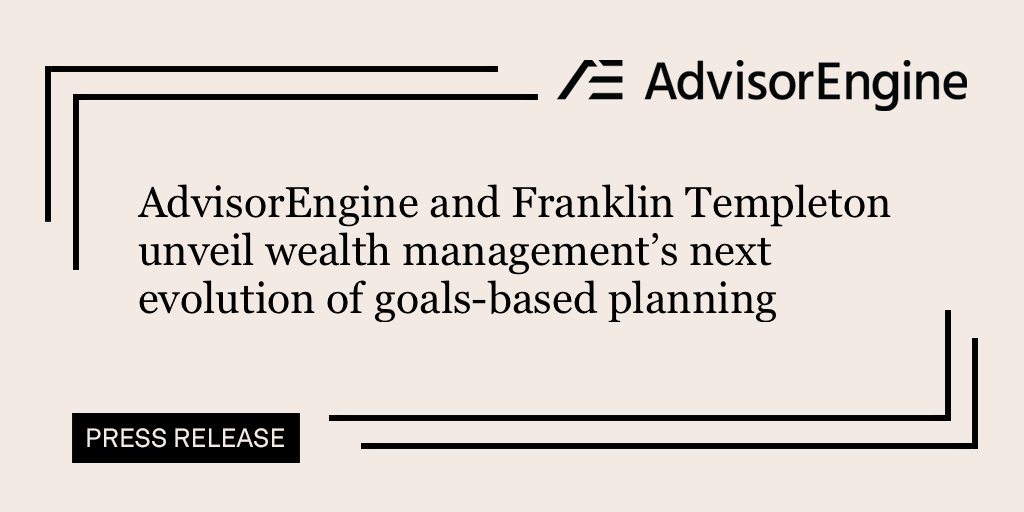 .<a href="/AdvisorEngine/">AdvisorEngine</a> and <a href="/FTI_US/">Franklin Templeton</a> released today the next generation of its scalable financial planning ecosystem, offering advisors and their clients an intuitive and adaptable planning experience within a comprehensive wealth management platform. Learn more &gt;&gt; aetech.cc/4auSqFu