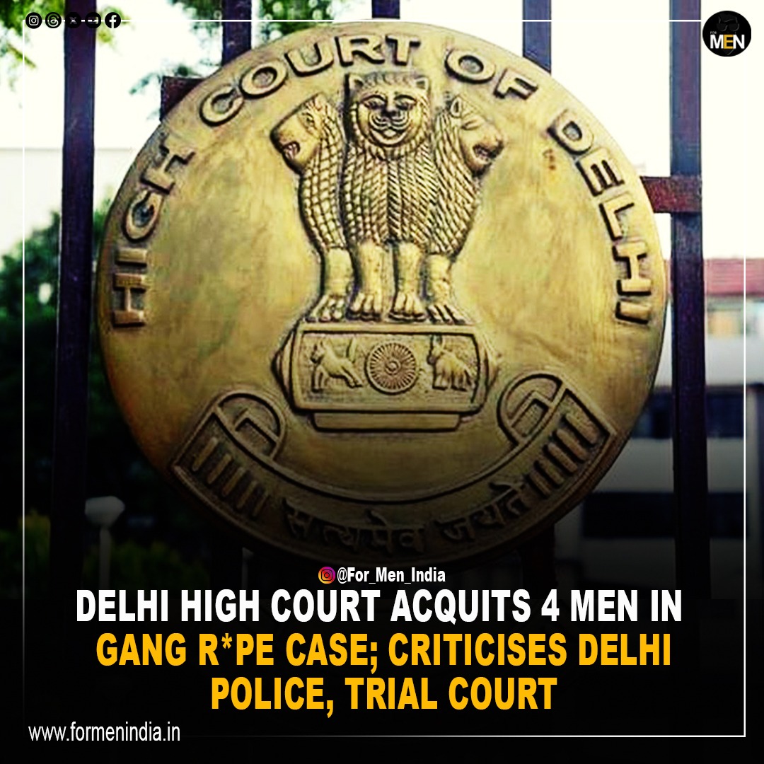 The Delhi High Court on Monday acquitted four men sentenced to life imprisonment by a trial court for allegedly abducting and gang-r@ping a woman in 2018, saying the investigation was NOT UP TO THE MARK
READ THE FULL ARTICLE HERE: formenindia.in𝗗𝗲𝗹𝗵𝗶-𝗛𝗖-𝘀𝗲𝘁𝘀