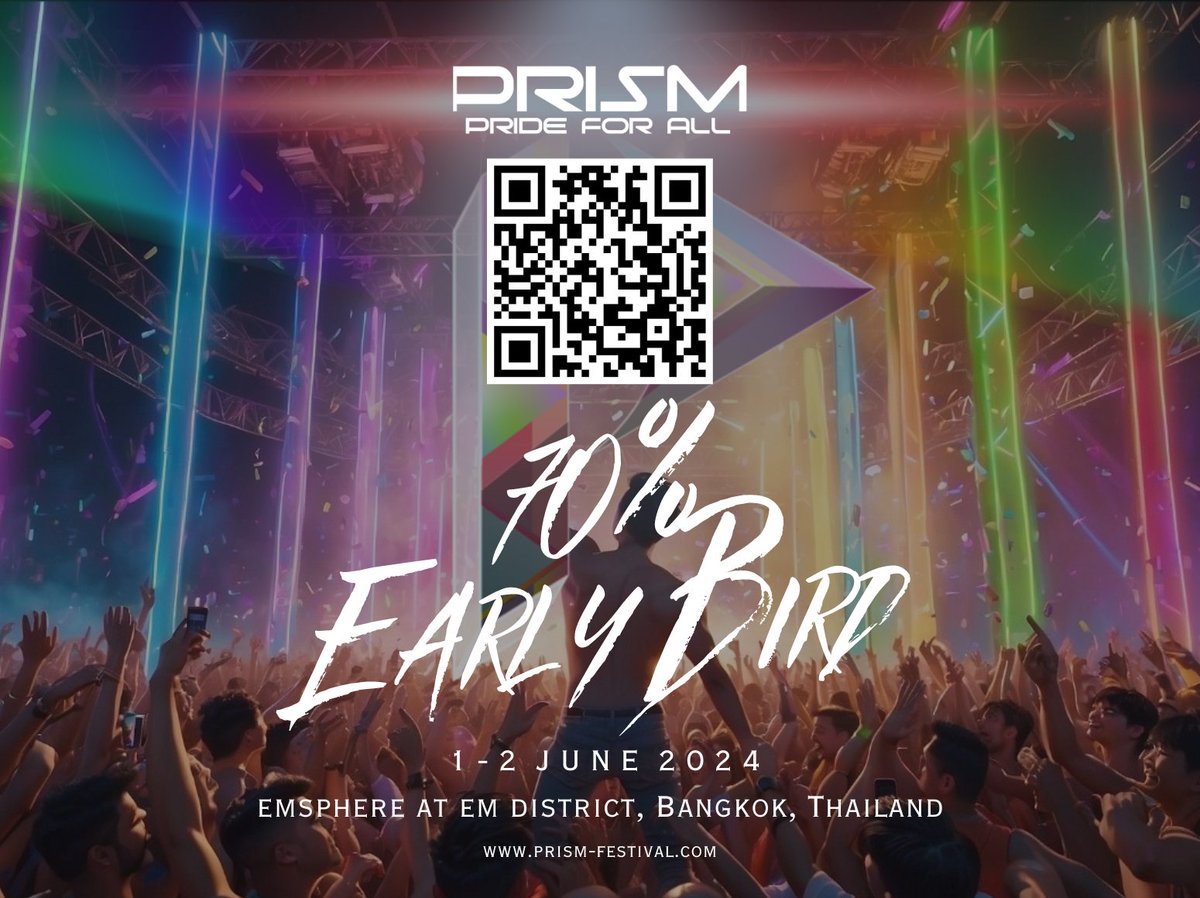 PrismFes's tweet image. 70% of early bird tickets for PRISM: PRIDE For All already sold! Join us at Emsphere, Bangkok, on June 1-2 for a unique celebration blending circuit vibes with EDM. It’s a genderless, vibrant celebration for everyone. Grab your tickets now!

#PrismPride #PrideForAll #PrideMonth