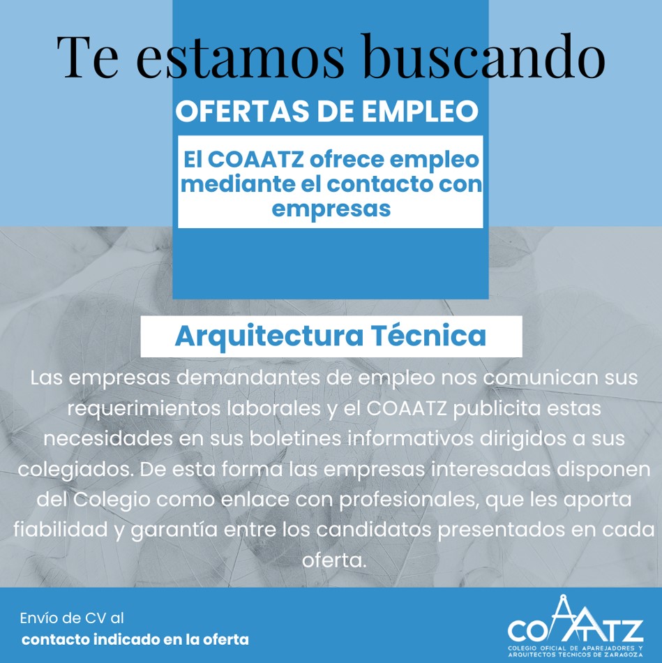🔵¿Eres #ColegiadoCOAATZ?

👉Accede a las ofertas de empleo que se incluyen en la web en el espacio reservado solo para colegiados: Servicios al Colegiado > El Colegio ofrece trabajo > Ofertas de empleo 

#ElColegioAporta #ServiciosCOAATZ #OfertasdeEmpleo #Arquitecturatécnica