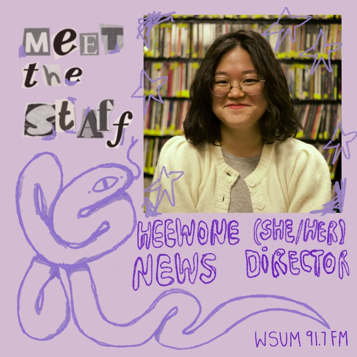 Meet The Staff!!!
📰  News Director 📰 
Heewone Lim (she/her)
Office Hours: Mon-Thu 4-6 and Sun 1-5
Tune into their show "In Konglish", 9 PM on FreeFlow. "It's a bilingual Korean-English show where we read Korean literature and citchat!"