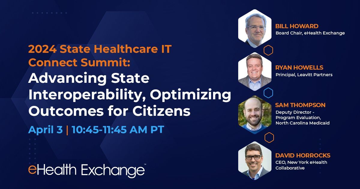 eHealth Exchange's Board Chair, Bill Howard will join industry leaders tomorrow to discuss how advancements in #interoperability can optimize outcomes for citizens at the 14th Annual 2024 State Healthcare IT Connect Summit in Baltimore, MD. buff.ly/43KdVzS