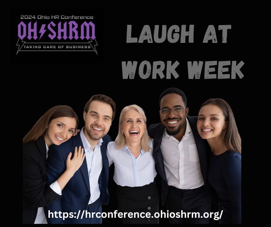 OHSHRM's tweet image. Get ready to rock your workweek with laughter because it&apos;s International Laugh at Work Week! Embrace the power of humor in the workplace and let&apos;s crank up the fun factor together!  buff.ly/2FbcfVi  #LaughAtWorkWeek #OhioHRConference #RockAndRollHR