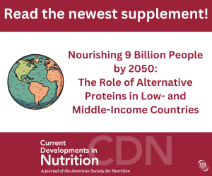 Nourishing 9 Billion People by 2050: The Role of Alternative Proteins in Low- and Middle-Income Countries - A new supplement from Current Developments in Nutrition spkl.io/60144LJuA