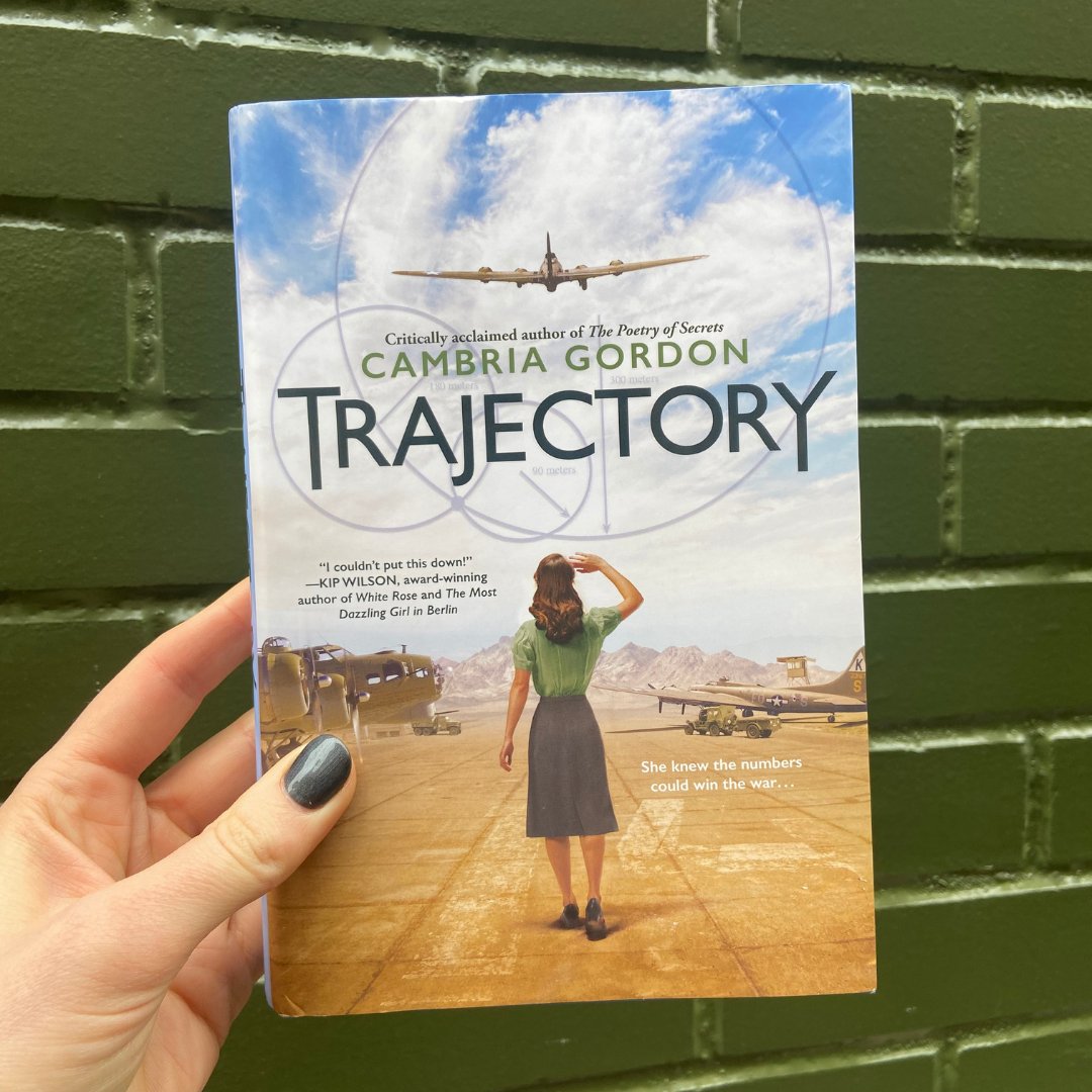 On shelves today: The fate of the U.S. in World War II lies on 17-year-old math genius Eleanor's shoulders in Trajectory by @cambrialgordon. bit.ly/3U2Q4Z2