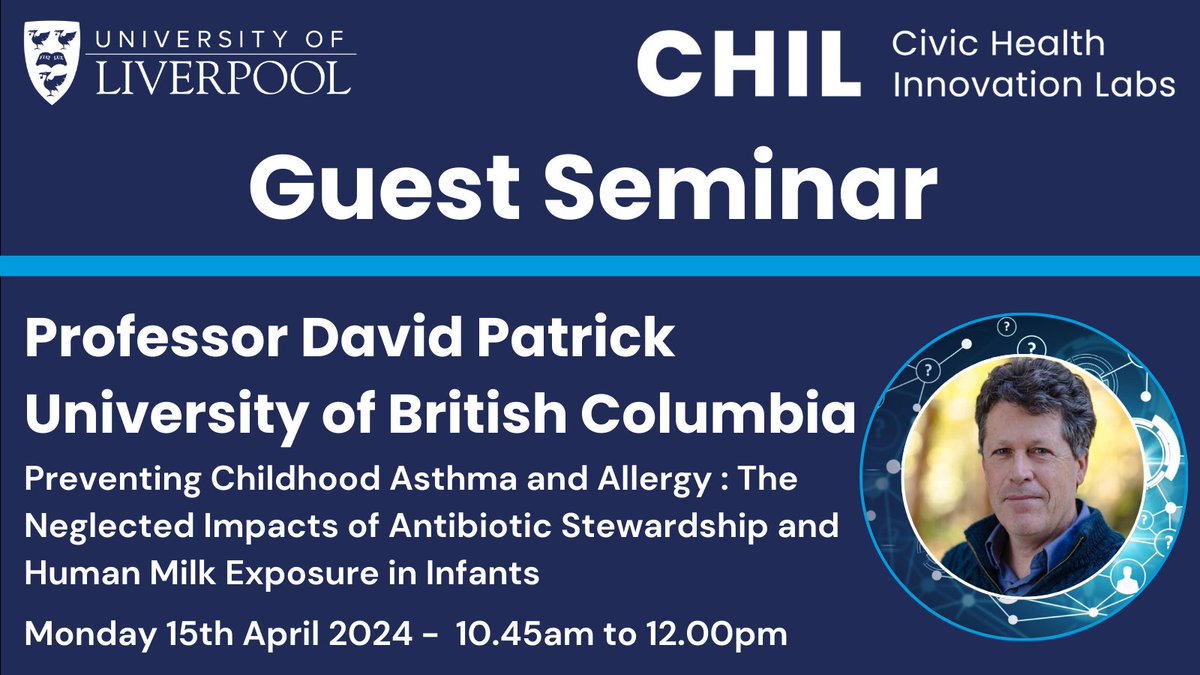 Civic Health Innovation Labs (@livunichil) on Twitter photo UPCOMING EVENT! 📢 Join us for a seminar with Professor David Patrick, from the School of Population and Public Health <a href="/UBC/">University of British Columbia</a>. Register to attend online ➡️ ow.ly/u96M50R4m7a or email chil@liverpool.ac.uk to attend in person UPCOMING EVENT! 📢 Join us for a seminar with Professor David Patrick, from the School of Population and Public Health <a href="/UBC/">University of British Columbia</a>. Register to attend online ➡️ ow.ly/u96M50R4m7a or email chil@liverpool.ac.uk to attend in person
