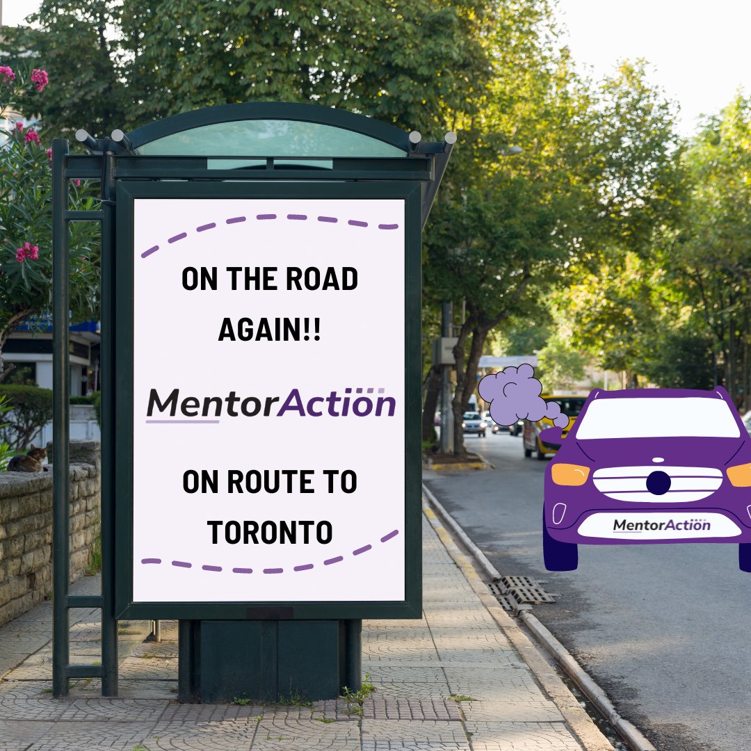 MentorAction is on the road again! Keep an eye out for what we are up to in Toronto!🗺️