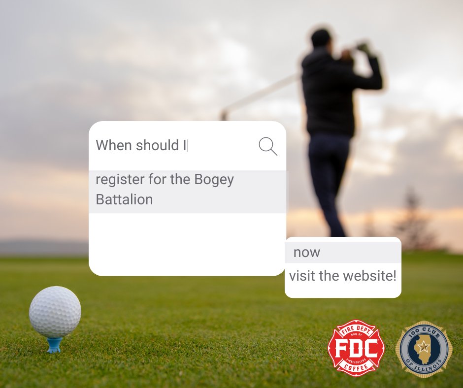 Don't forget to register for the 2024 Bogey Battalion Golf Outting! Join the 100 Club of Illinois and Fire Department Coffee for a great day full of food, friends, and golf! For more information or to register please visit: 100clubil.org/golf/