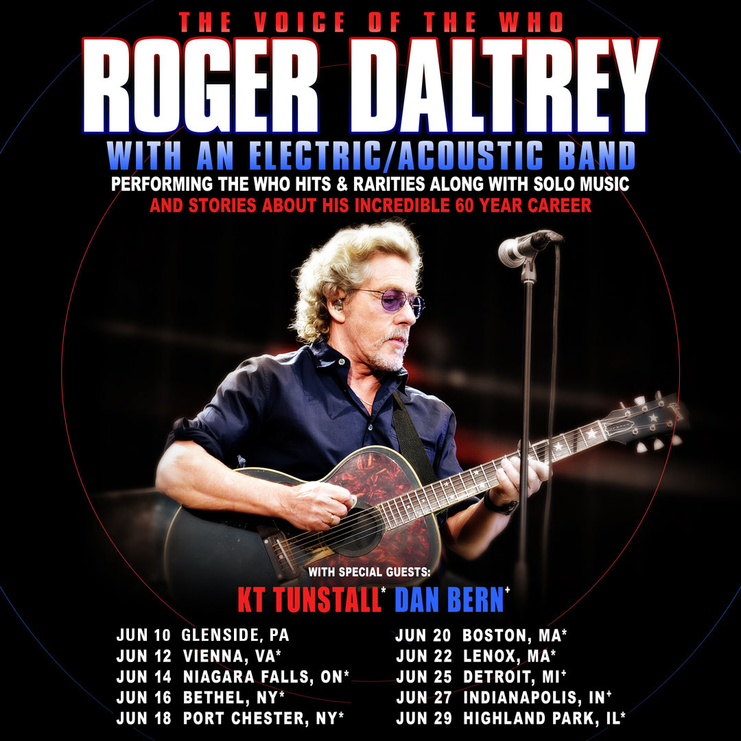 Roger Daltrey has added another date to his 2024 US Summer Tour. He will be appearing with his band at @keswicktheatre in Glenside, PA on Monday 10 June 2024. Tickets for this show go on sale at 10.00am ET, Friday 5 April from this ticket link: axs.com/events/539480/….