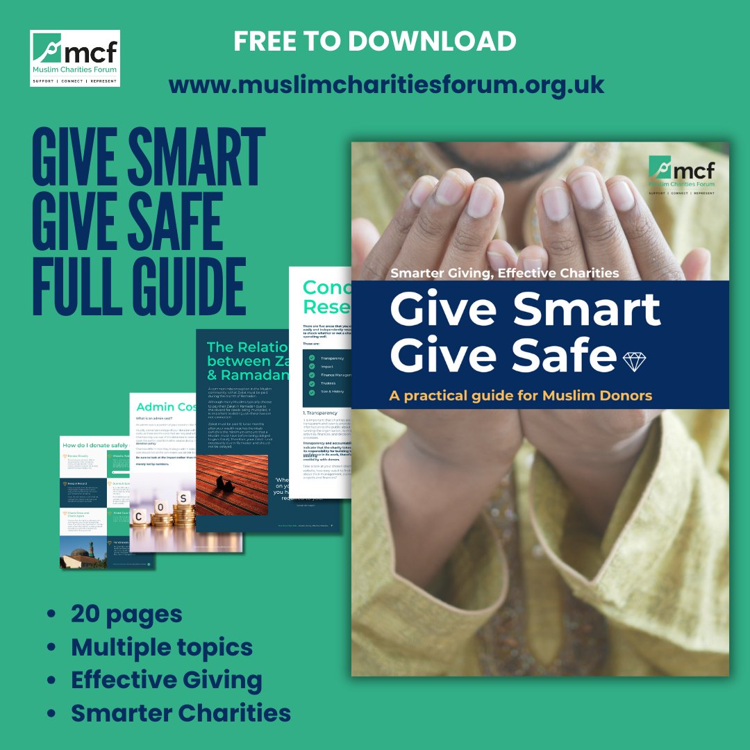 Each year we produce our Give Smart Give Safe guide to support effective charities, educate donors and protect and promote safer, smarter giving. Download the full guide, updated for 2024, here: muslimcharitiesforum.org.uk/give-smart-giv… - . #GiveSmartGiveSafe #Ramadan2024