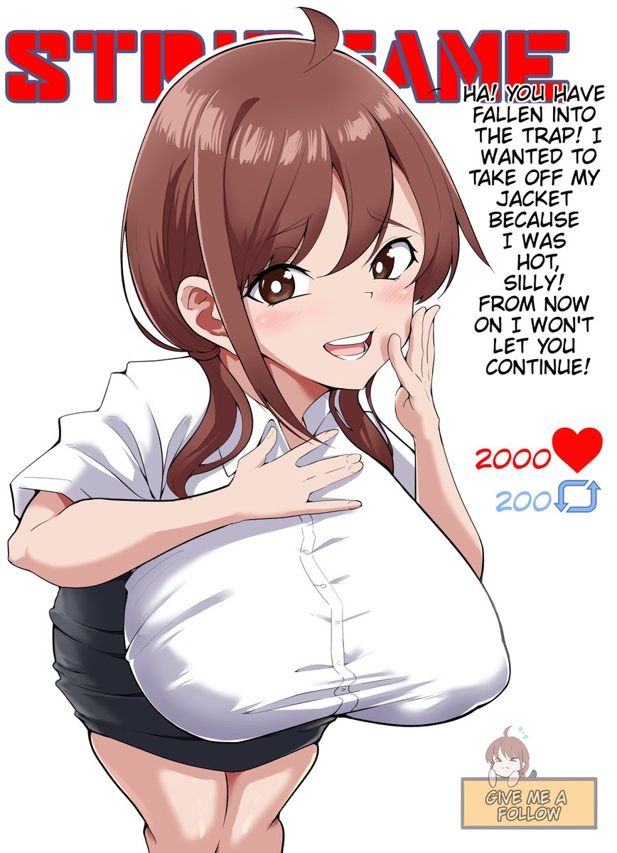 Let's continue with the Stripgame!!! part 2
The power has gone to her head

OC Naive girl in OL outift