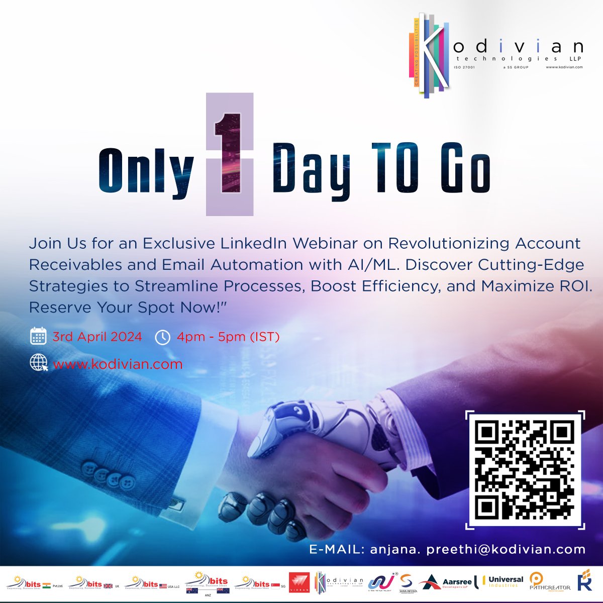 'Only 1 Day Left! Join Us for an Exclusive LinkedIn Webinar on Revolutionizing Account Receivables and Email Automation with AI/ML. Reserve Your Spot Now!'

#ssgroupofcompanies #ssgroup #kodivian #ai #ml #accountreceivable #emailautomation #roi #efficiency #webinar