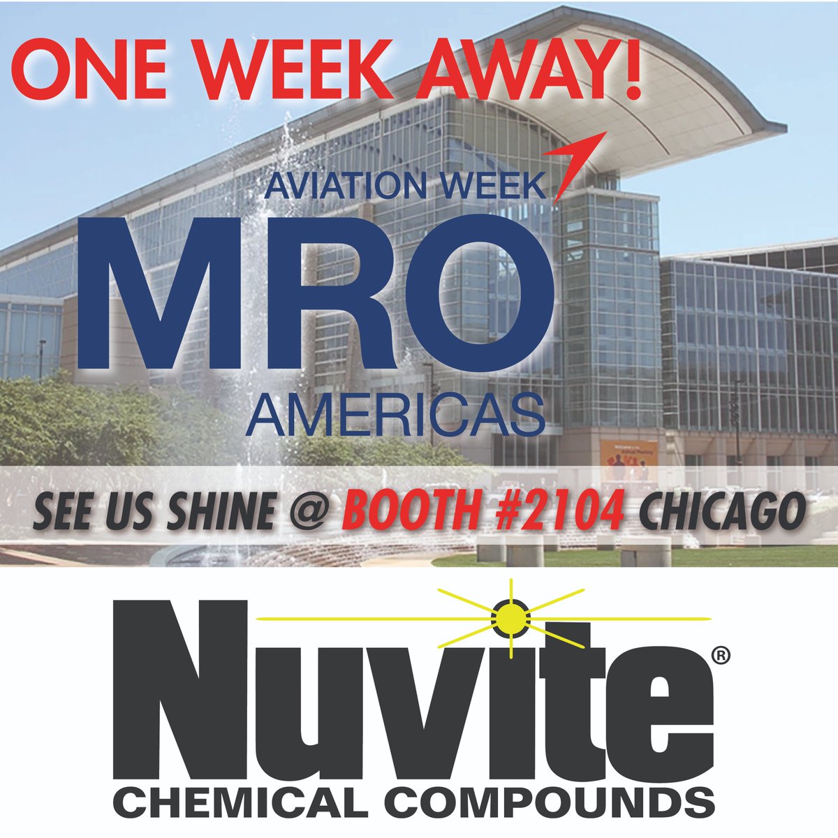 ONE WEEK AWAY from MRO Americas in Chicago, IL. Visit our experts in booth #2104 to learn about our new products!! ✨✈️
 
 #Nuvite #NuviteChemical #MetalPolish #MRO #MROAmericas #MROAmericas2024 #AviationWeek #Chicago #NewProducts #ProductLaunch #SkydeClear #PowerPax #NuLucent