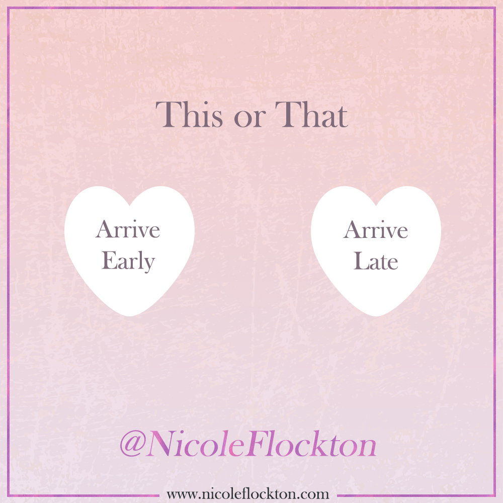 #ThisorThat

-
-
-

#fashionablyearly #fashionablylate #early #late #arriving #party #guest #NicoleFlockton #Romance #RomanceAuthor #research #amwriting #letsplay #games #comingsoon #WelcometoBunyaJunction