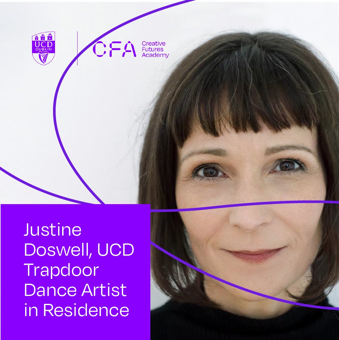 CFA @ UCD are delighted to announce @justinedoswell as the first-ever UCD Trapdoor Dance Artist in Residence 2024. Justine will be based in UCD’s Creative Futures Academy. The scheme is generously funded by @dlrcc Arts Office. creativefuturesacademy.ie/news/justine-d… @HumanitiesUCD #FeedtheSpark