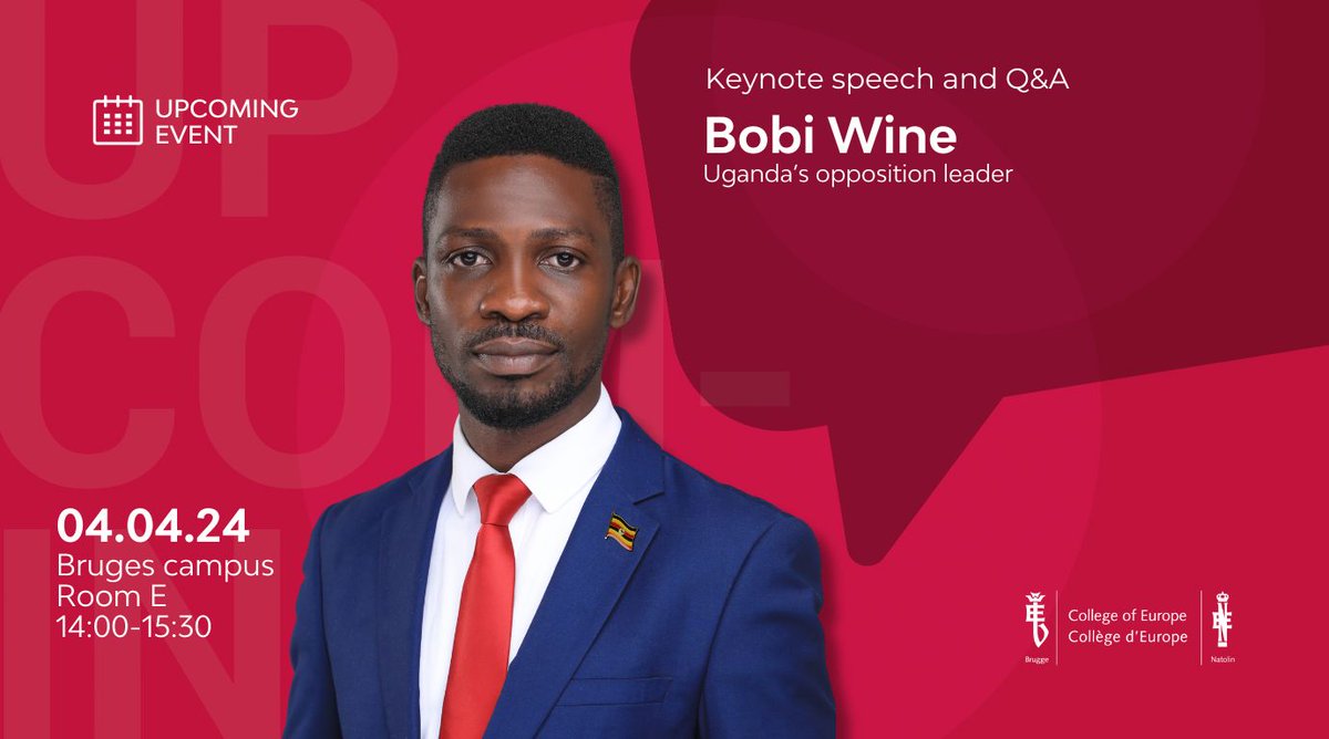 @HEBobiwine, Uganda's opposition leader and Oscar nominee, will be on our campus in Bruges this Thursday, 4th April! The event is open to our students, @EUDiploAcademy participants, alumni, and externals. Register and find more information here coleurope.eu/visit-bobi-win…