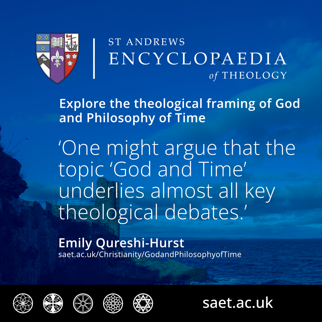 Explore the theological framing of God and Philosophy of Time. Read Emily Qureshi-Hurst’s article: God and Philosophy of Time - saet.ac.uk/Christianity/G… Join our mailing list. Email selby-sympa@st-andrews.ac.uk, and put 'subscribe saet-info' in the subject line.