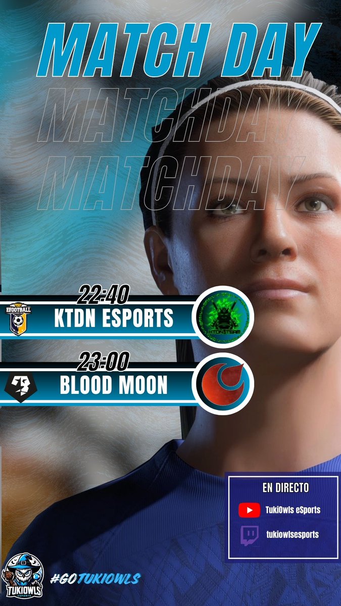 𝙈𝘼𝙏𝘾𝙃𝘿𝘼𝙔 📅

𝗝𝗢𝗥𝗡𝗔𝗗𝗔 𝟓 @PLGeFootBall 🔛
⏰ 22:40 𝒗𝒔 <a href="/KTDN_TEAM/">KTDN eSports</a> 

𝗝𝗢𝗥𝗡𝗔𝗗𝗔 𝟏 <a href="/VFOspain/">VFO España</a> 🔛
⏰ 23:00 𝒗𝒔 <a href="/Bloodmoonesport/">Blood Moon</a> 

#GoTukiOwls 💙🤍🦉