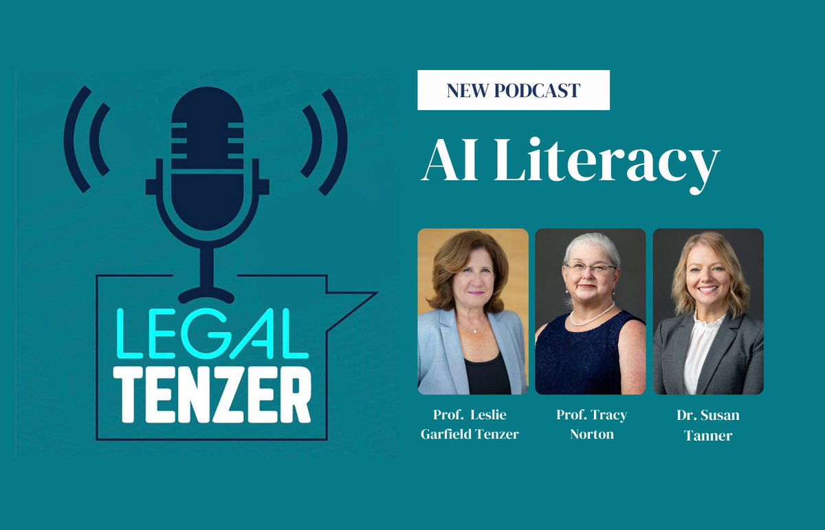 In this episode of #LegalTenzer, @HaubLawatPace @ProfLGTenzer speaks with Professor Tracy Norton, @LSULawCenter Louisiana State University School of Law, and Dr. Susan Tanner, @uofl Brandeis Law School, about AI literacy. LISTEN: brnw.ch/21wIqVv