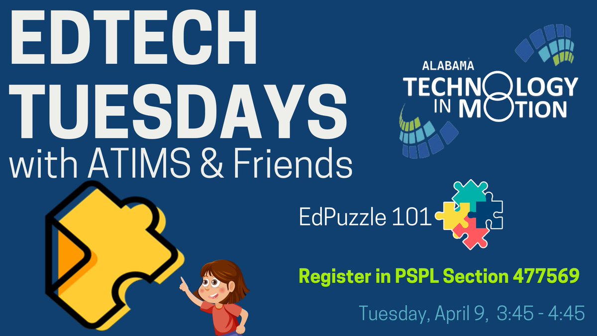 Join us for an essential #EdPuzzle 101 Session with @edpuzzlehannah on April 9th, from 3:45-4:45 PM during #EdTech Tuesdays with ATIMS & Friends. Register now in PSPL Section #477569.  @ATIMPD02 @alsdeedtech @AlabamaAchieves