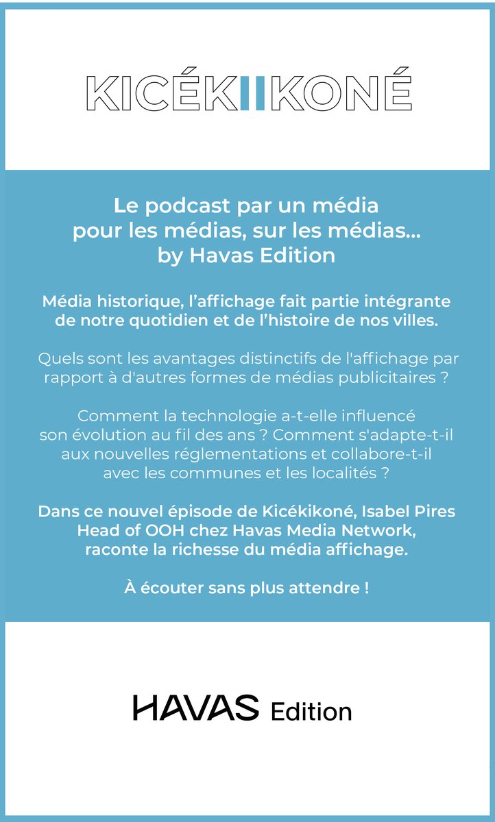Le #podcast #Kicékikoné by Havas Edition évoque les activités de l'#agence et s'accorde aux sujets d'#actualité💡 Écoutez le nouvel épisode avec Isabel Pires, Head of OOH qui raconte la richesse du #media #affichage🎙️ 👉Lien : havasedition.com/categorie-publ…