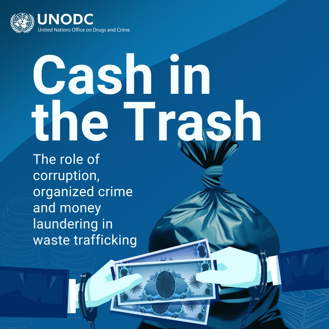 UNODC_FinCrime's tweet photo. The waste sector is prone to corruption, with criminals bribing officials to issue permits or falsify documents.

🆕#Unwaste report offers insights to navigate this complex issue towards a healthier and safer future:➡️https://t.co/KuRNOwsv01

#endENVcrime #UnitedAgainstCorruption https://t.co/3GSKOFPZc3