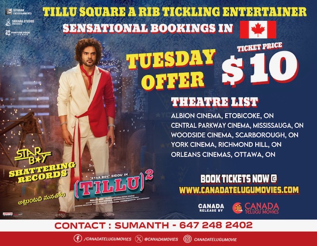 📣#TilluSquare Tuesday 4/2 discount pricing $10 alert #GTA #Canada #albion #cpw #orleans #woodside #york cinemas #Siddu @anupamahere @MallikRam99 @ram_miriyala #BheemsCeciroleo @vamsi84 @SitharaEnts @Radhakrishnaen9 #BlockbusterTilluSquare