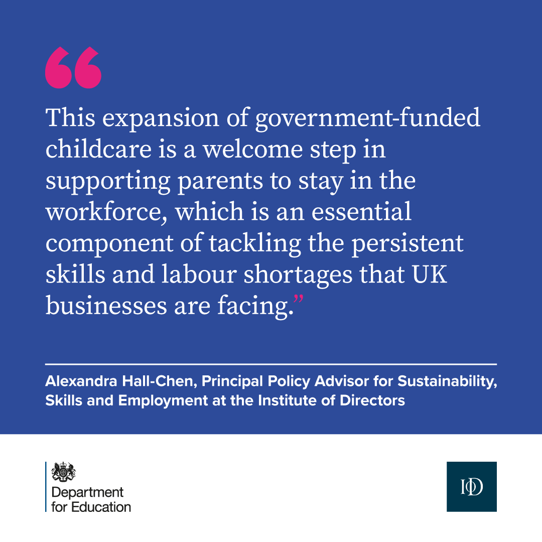 Alexandra Hall-Chen of @The_IoD shares her thoughts on our expansion of childcare for working parents of two-year-olds👇
