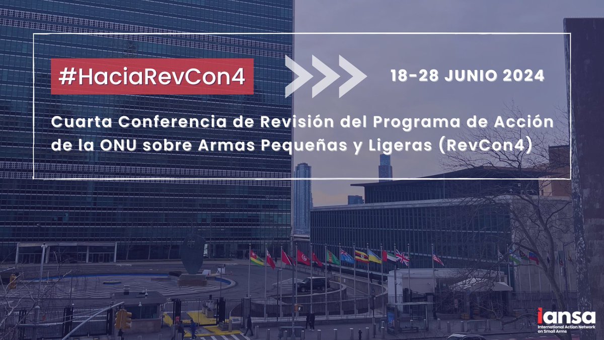 La Cuarta Conferencia de Revisión del Programa de Acción de las Naciones Unidas sobre armas pequeñas y ligeras se llevará a cabo el junio de 2024. #HaciaRevCon4 Visite la pagina web de @UN_Disarmament para consultar todos los documentos y actualizaciones: meetings.unoda.org/meeting/67936