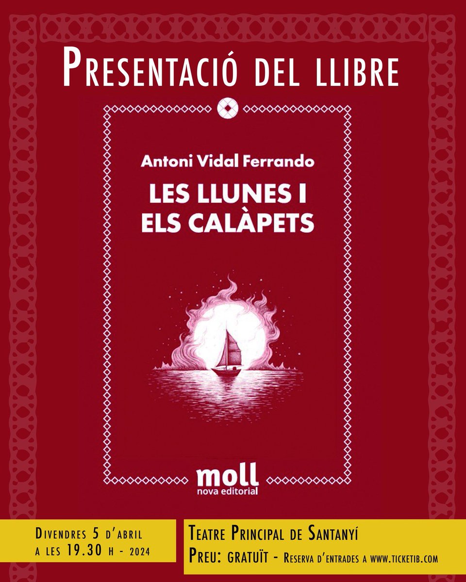 Divendres 5 a les 19.30 h. al Teatre Principal de Santanyí (carrer del Bisbe Verger, 38) presentació amb l’autor, l’escriptor Joan Pons Bover i Tomeu Canyelles, director literari de Moll
novaeditorialmoll.cat/producte/les-l…