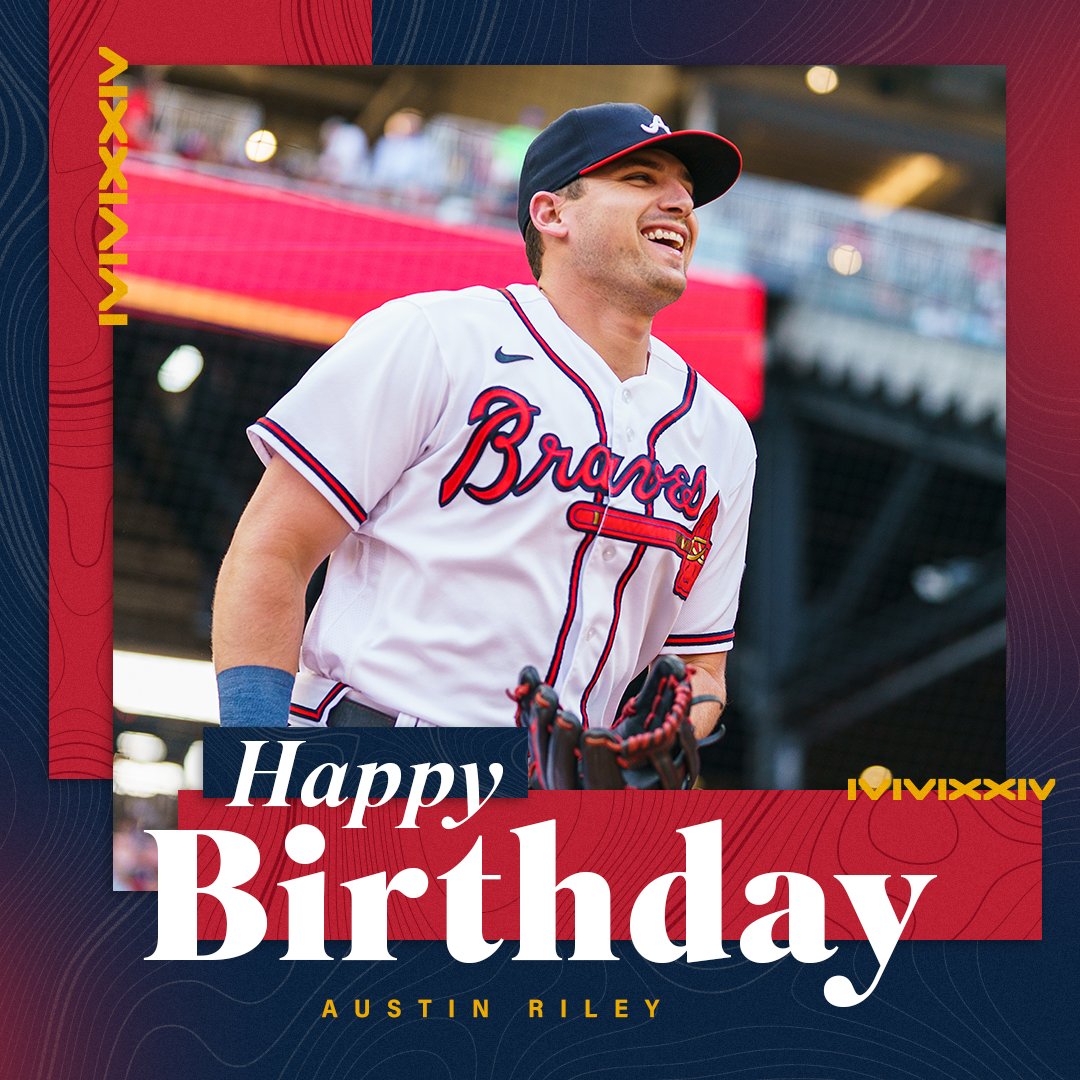 Happy Birthday, @austinriley1308! 🎉