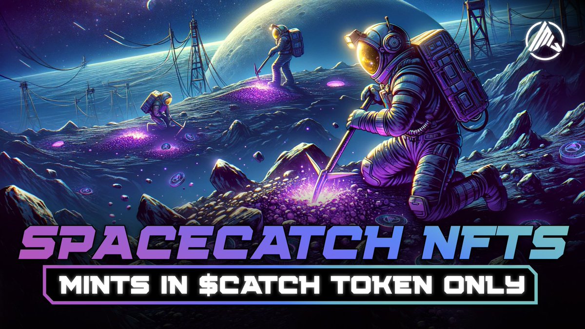 🔥 Introducing the first utility for $CATCH token! 🔥 🎨 NFT Mints Update: • Starting from now, all SpaceCatch NFT mints will only accept $CATCH as payment! • In the future, collected tokens will be burned, reducing total supply! 🔥 📅 Stay Tuned! • The debut mint with…