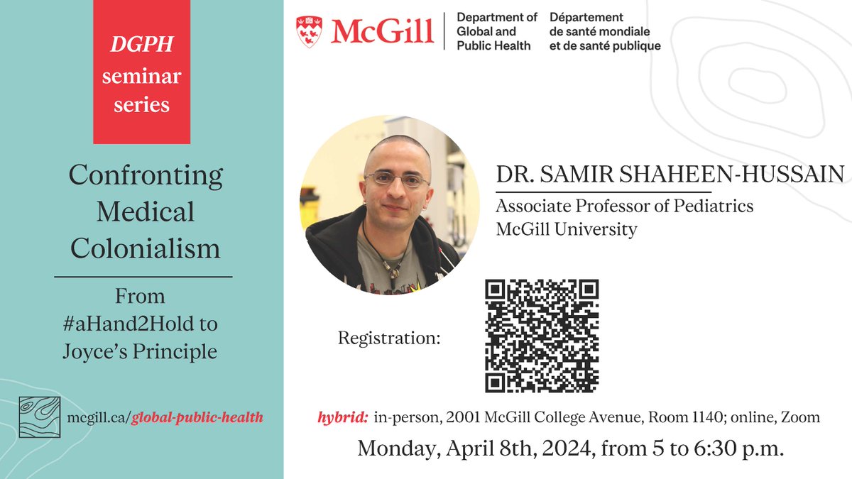 A wonderful to chance to learn about medical colonialism from @SamirS_H, author of Fighting for a Hand to Hold book Join in person or online! April 8th, 5 PM EST mcgill.ca/global-public-… @McGill_SPGH @McGillGHP @mcgillu