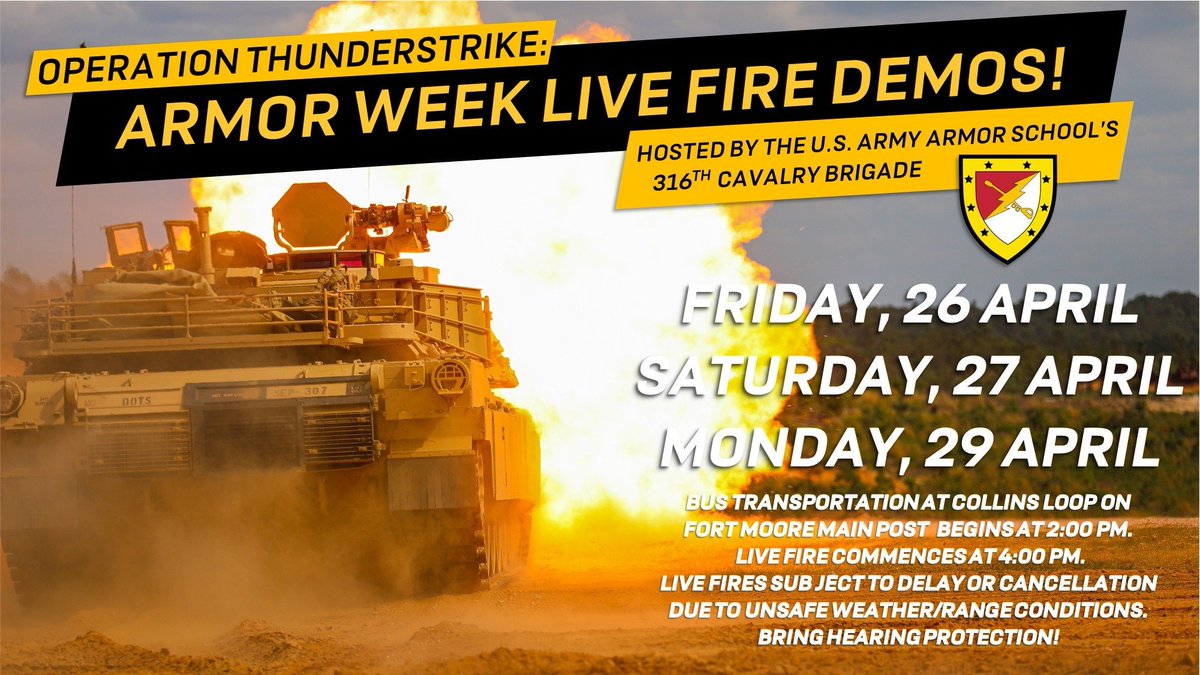 Food trucks will be on site to provide refreshment as you learn about the history of U.S. Armor and meet your U.S. Army. This year, the 316th Cavalry Brigade will be hosting THREE live fire demos on Friday (26 April), Saturday (27 April), and Monday (28 April), at 4:00 PM. 3/5