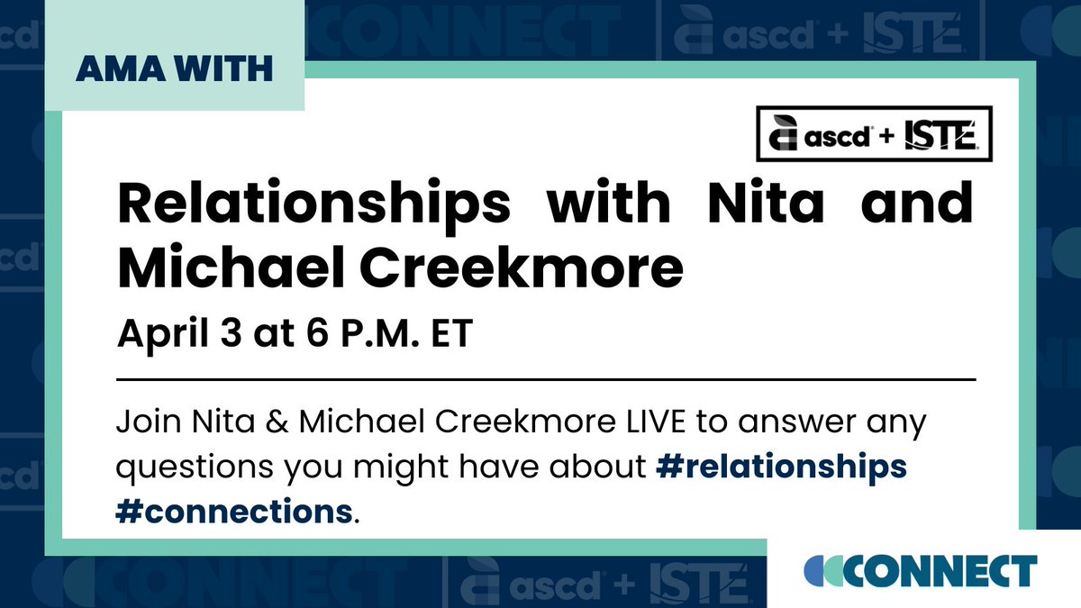 It's one day until our Ask Me Anything (AMA) with Nita and Michael Creekmore - and we can't wait to celebrate all things #relationships It's on our new community platform, Connect (ASCD +ISTE), which is free for all educators! 💻 connect.iste.org