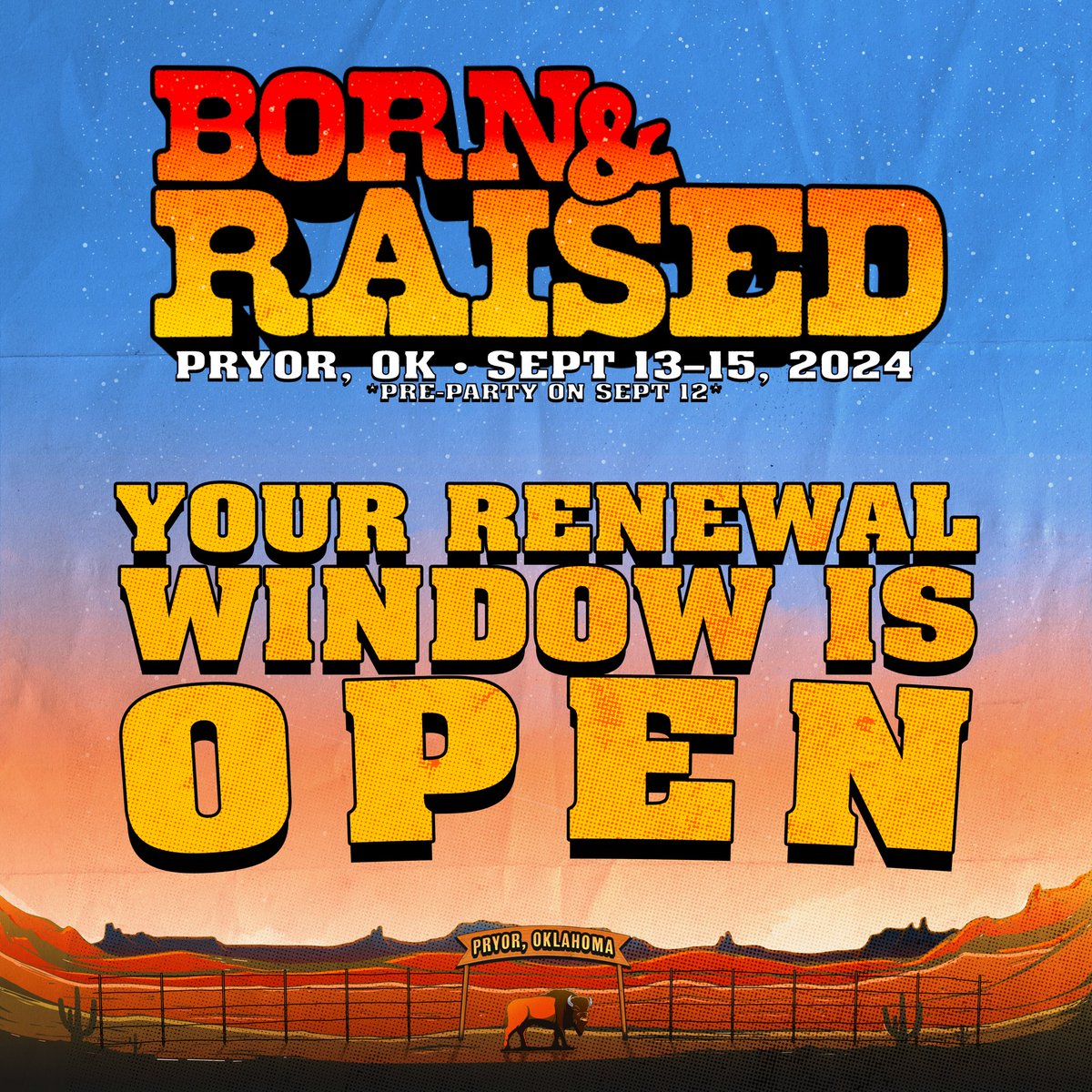 Born &amp; Raised, you’re up! Get ready for 2024 because your renewal window is now OPEN! Now is the time to lock it all in for the same great access as last year. Your renewal window closes on Friday, April 19 at 11:59 PM CST, so don't miss out on an unforgettable Born &amp; Raised 2024
