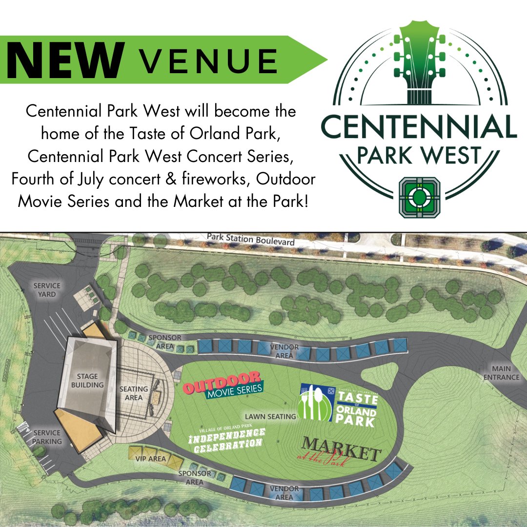 Thinking of attending Orland Park events this summer? Be sure to visit their new location at the recently renovated Centennial Park West venue!