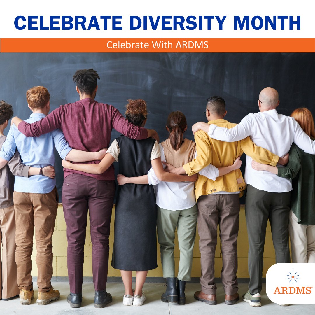 Join ARDMS in celebrating #DiversityAwarenessMonth. We love to come together as a diverse community to recognize all cultures, heritages, and traditions, especially in the healthcare industry.