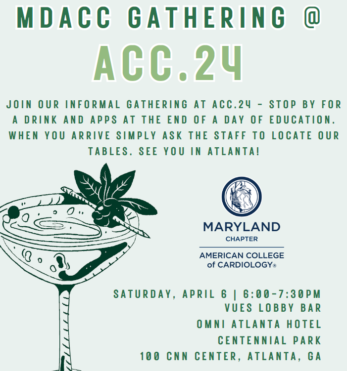 Hey @ACCMaryland - do not forget to join our reception at #ACC24 in Atlanta Saturday April 6 at 6PM - Vues Bar at the Omni. We had a great gathering last year and you will not want to miss this one - spread the word! @sxz110 @GarimaVSharmaMD @bmorecardiology @Stanley_Liu_MD