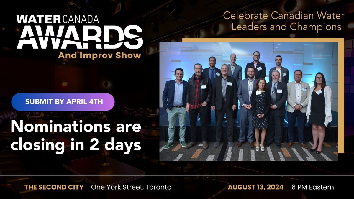 🏆 Last Call for Nominations! Only 2 days left to submit your nominations for the Water Canada Awards! Submit your nomination by Thursday, April 4th. docs.google.com/forms/d/e/1FAI…