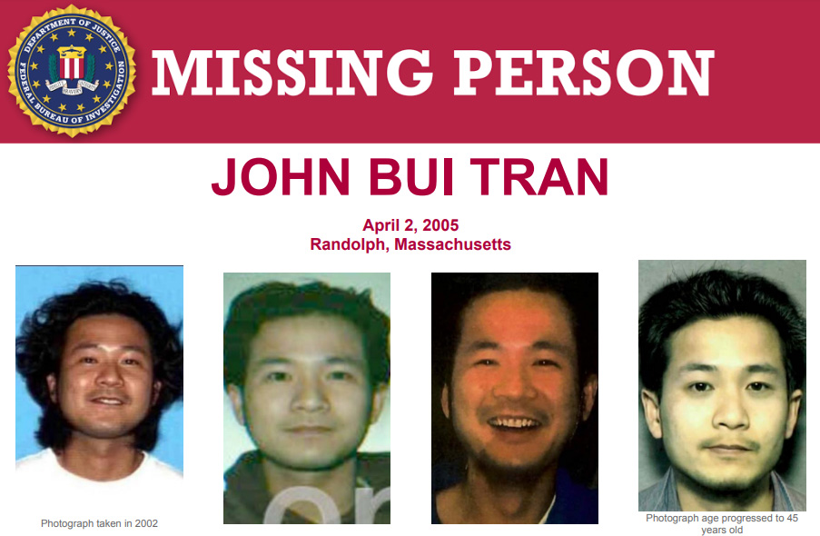 The #FBI is offering a reward of up to $10,000 for information leading to the whereabouts of John Bui Tran, last seen on April 2, 2005, at a party on Mitchell Street in Randolph, Massachusetts: fbi.gov/wanted/kidnap/…